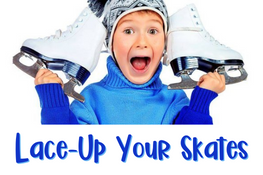 Lace-Up Your Skates