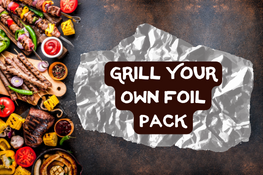 Grill Your Own Foil Pack