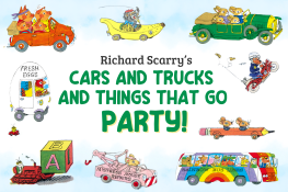 Cars and Trucks and Things That Go Party!