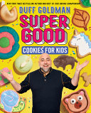 Image for "Super Good Cookies for Kids"
