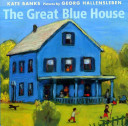 Image for "The Great Blue House"