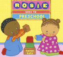 Image for "Rosie Goes to Preschool"
