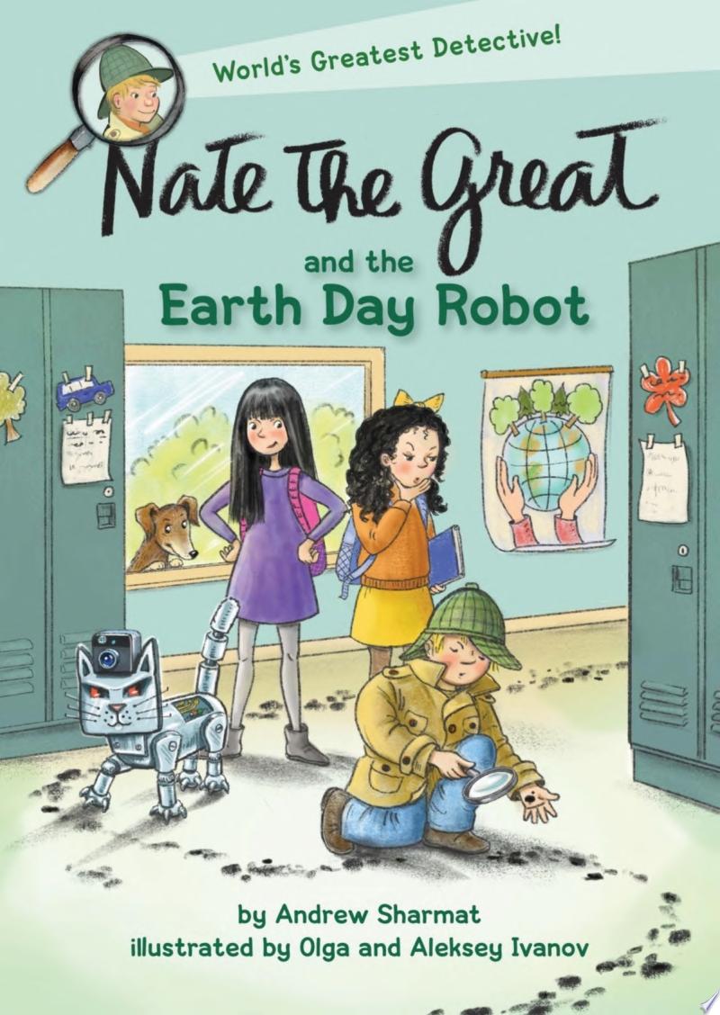 Image for "Nate the Great and the Earth Day Robot"