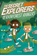 Image for "The Secret Explorers and the Rainforest Rangers"