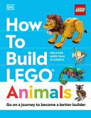 Image for "How to Build Lego® Animals"