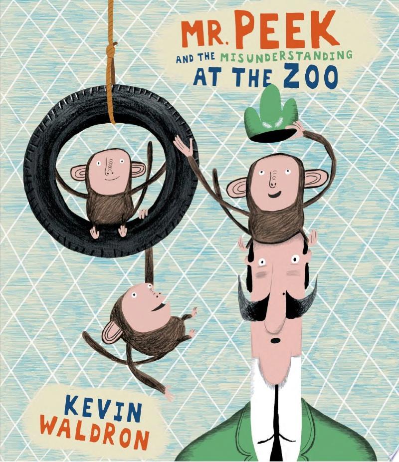 Image for "Mr. Peek and the Misunderstanding at the Zoo"