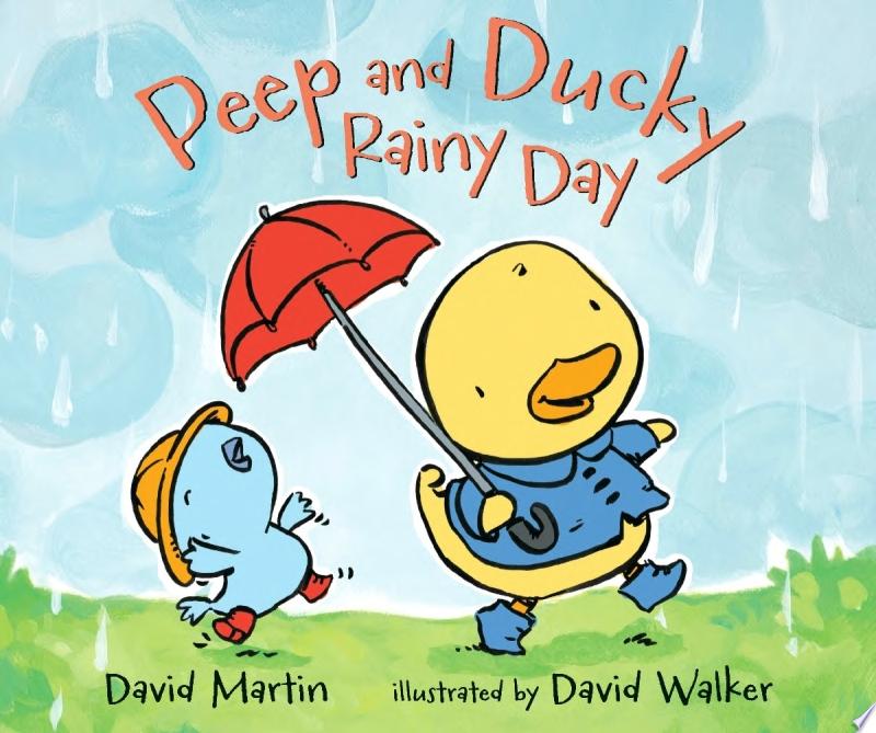 Image for "Peep and Ducky Rainy Day"