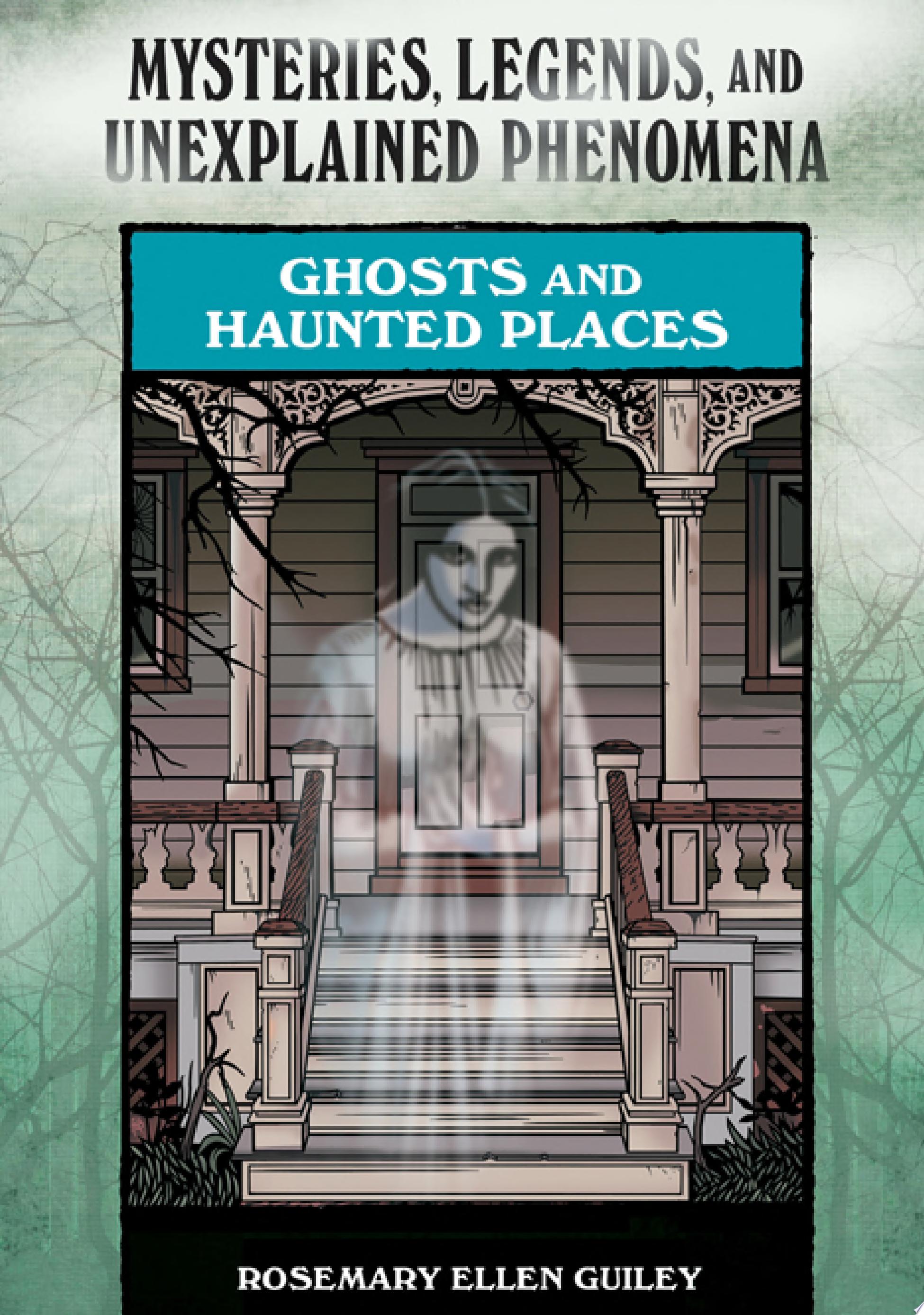 Image for "Ghosts and Haunted Places"