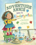 Image for "Adventure Annie Goes to Kindergarten"