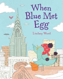 Image for "When Blue Met Egg"