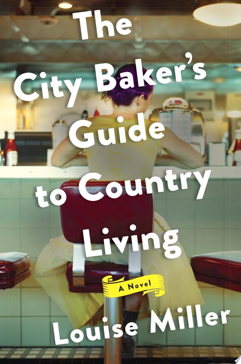 Image for "The City Baker's Guide to Country Living"