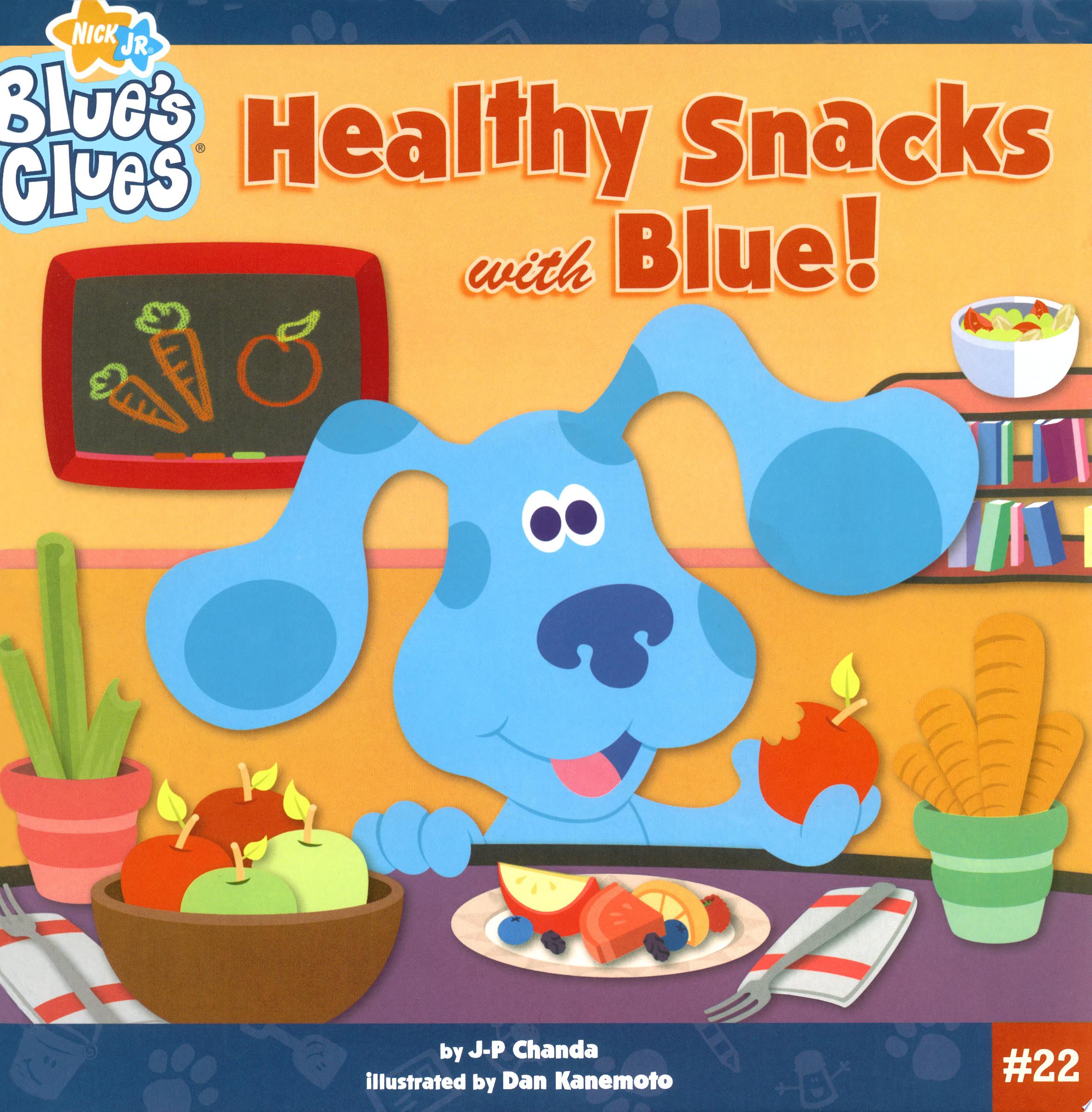 Image for "Healthy Snacks with Blue!"