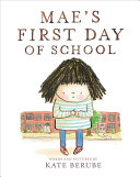 Image for "Mae's First Day of School"