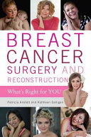 Image for "Breast Cancer Surgery and Reconstruction"