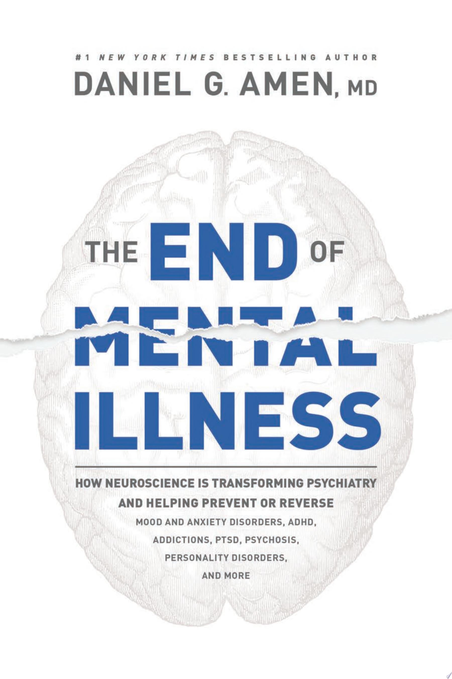 Image for "The End of Mental Illness"