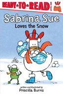 Image for "Sabrina Sue Loves the Snow"