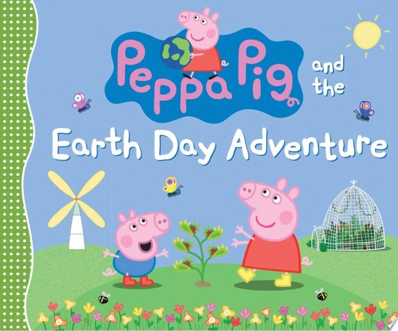 Image for "Peppa Pig and the Earth Day Adventure"