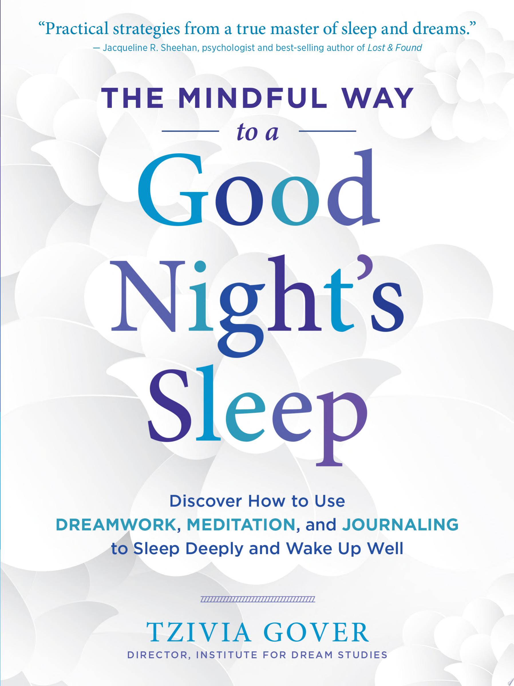 Image for "The Mindful Way to a Good Night's Sleep"