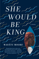 Image for "She Would Be King"