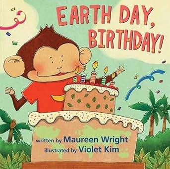 "Earth Day, Birthday!"