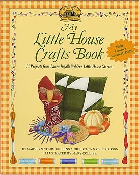 "My Little House Crafts Book"