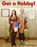 Image for "Get a Hobby!"