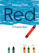 Image for "Red: a Crayon's Story"