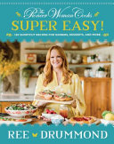 Image for "The Pioneer Woman Cooks - Super Easy!"