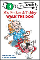 "Mr. Putter and Tabby Walk the Dog"