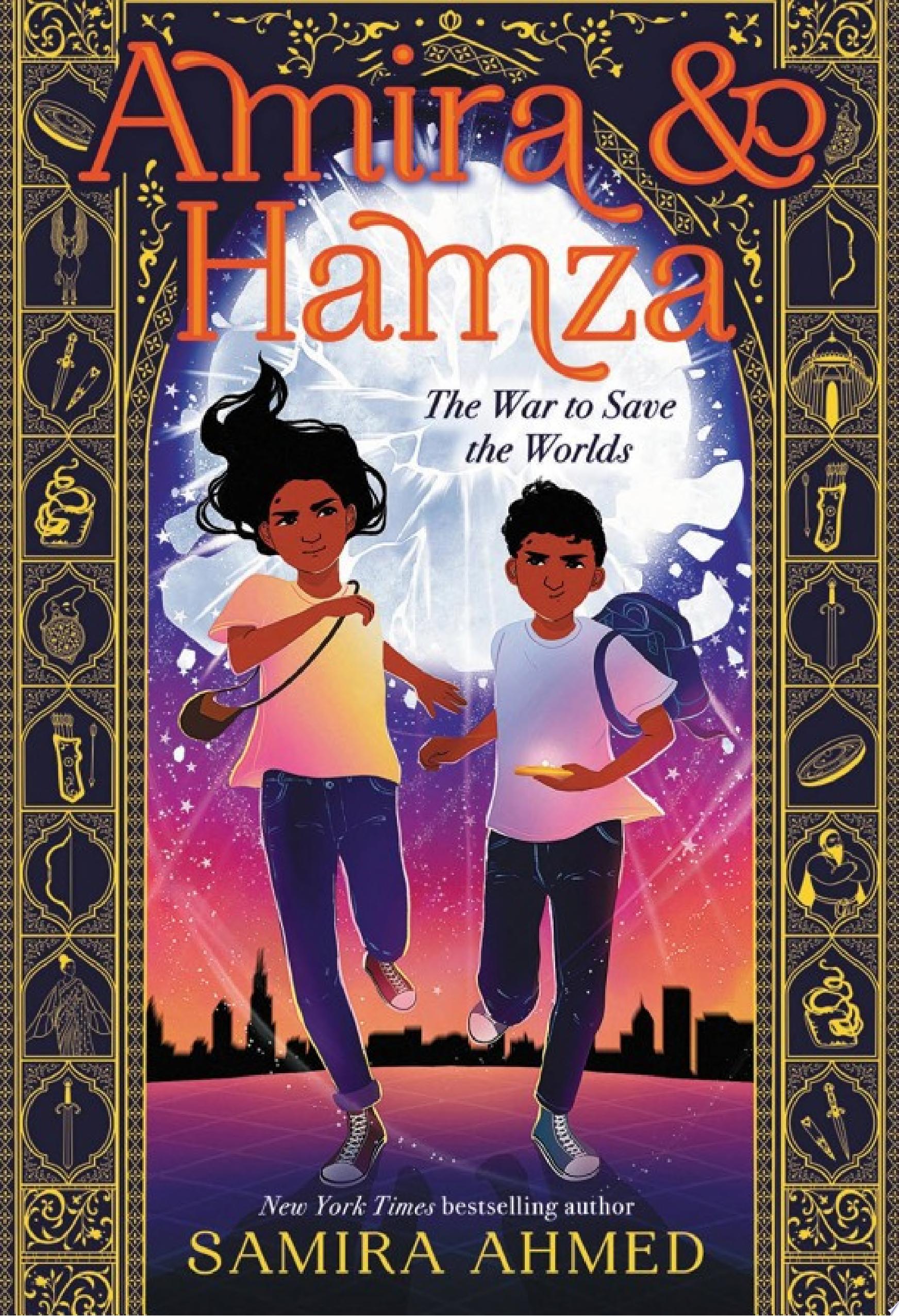 Image for "Amira &amp; Hamza: The War to Save the Worlds"