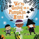 Image for "We're Going on a Pumpkin Hunt"