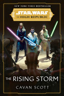 Image for "Star Wars: The Rising Storm (the High Republic)"