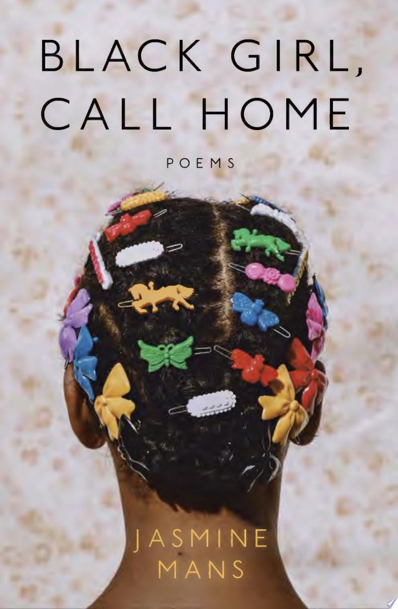 Image for "Black Girl, Call Home"