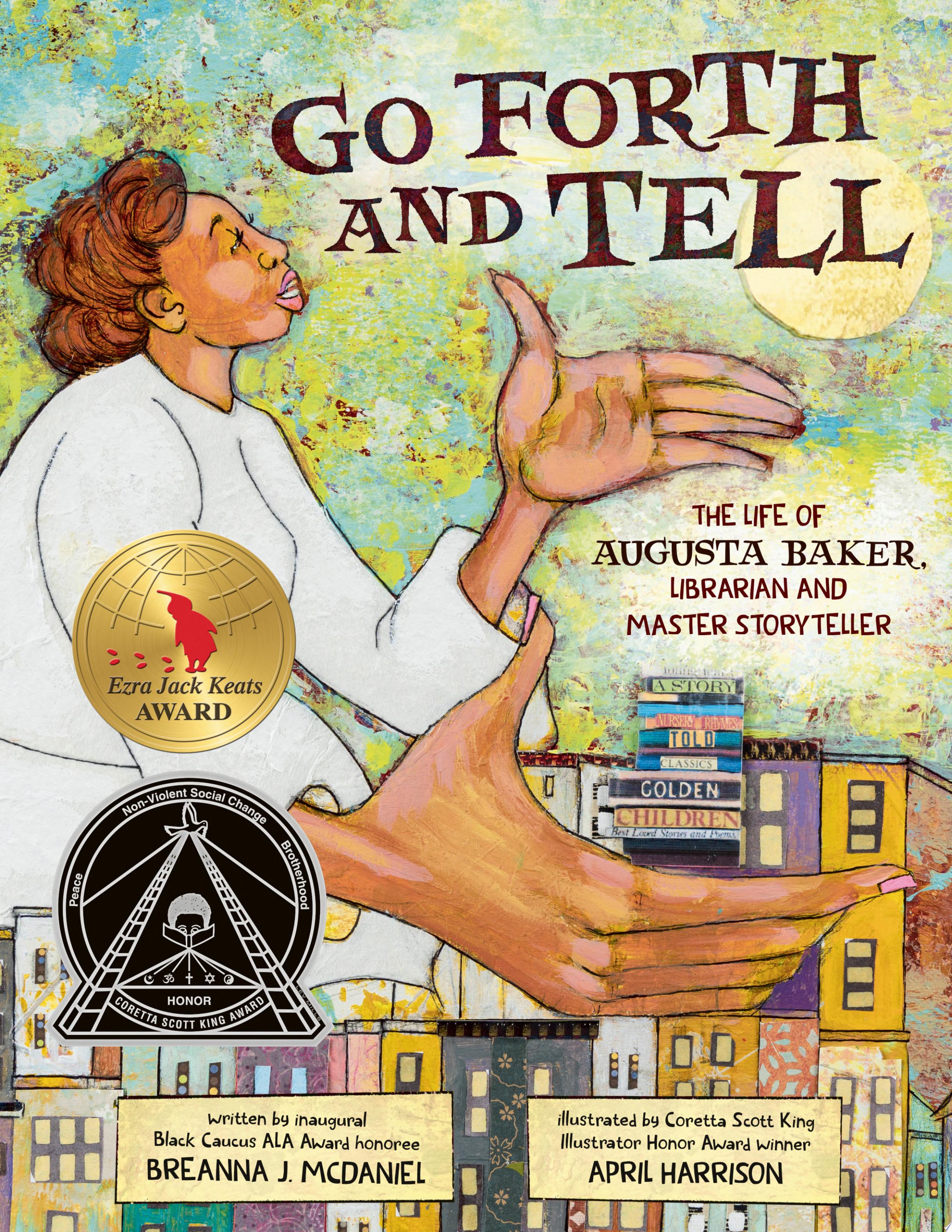 "Go Forth and Tell: The Life of Augusta Baker, Librarian and Master Storyteller"