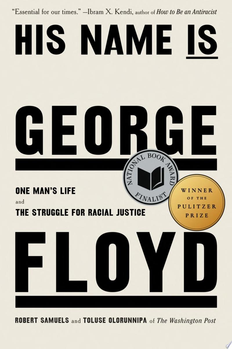 Image for "His Name Is George Floyd (Pulitzer Prize Winner)"