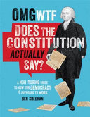 Image for "OMG WTF Does the Constitution Actually Say?"