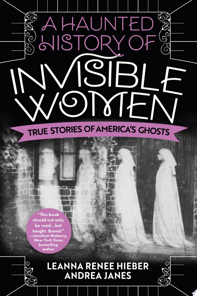 Image for "A Haunted History of Invisible Women"
