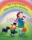 Image for "The Leprechaun Who Lost His Rainbow"