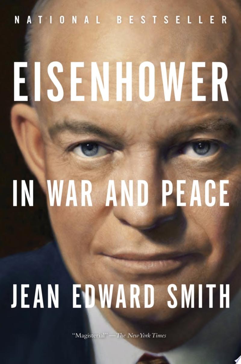 Image for "Eisenhower in War and Peace"
