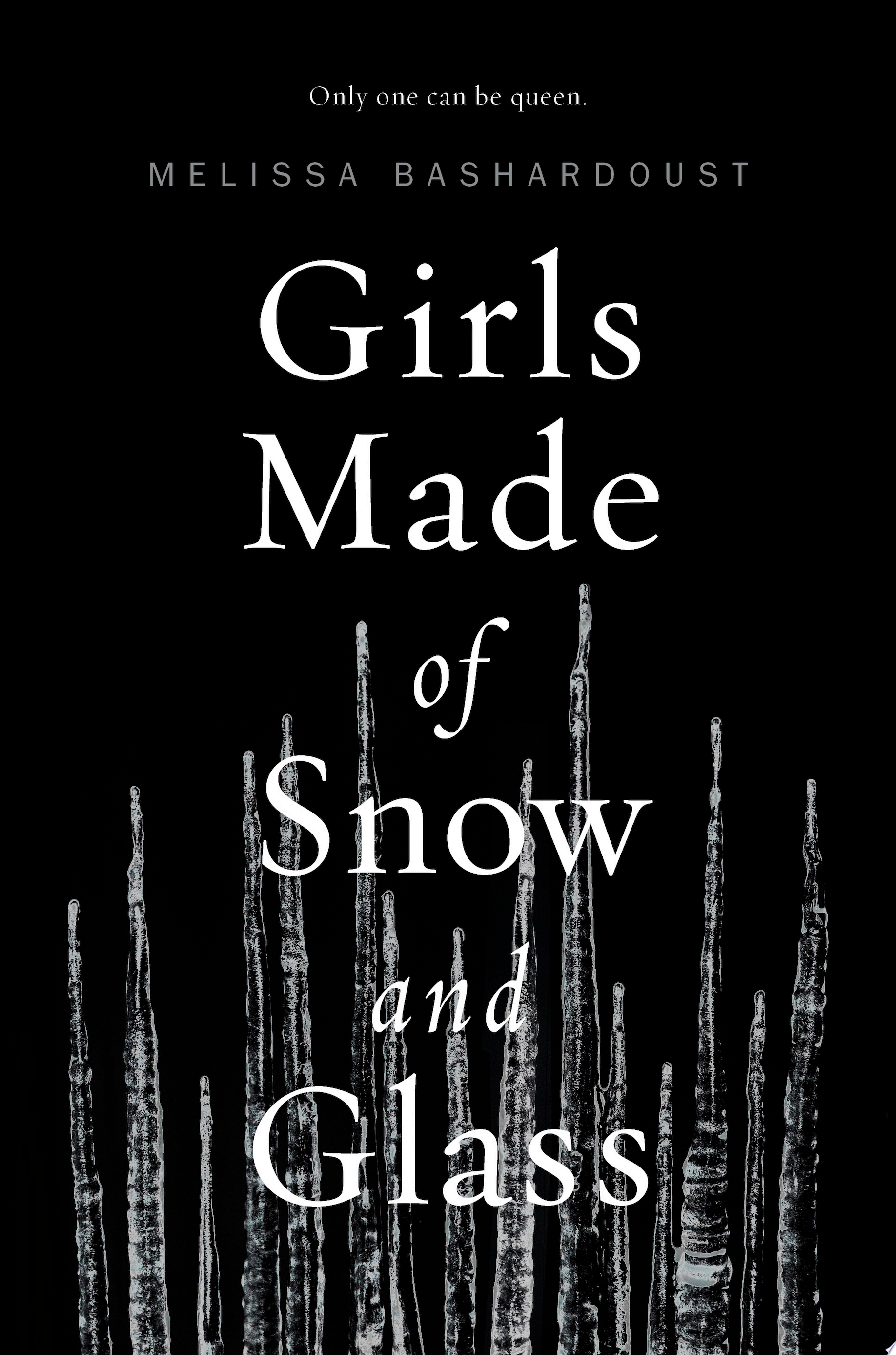 Image for "Girls Made of Snow and Glass"