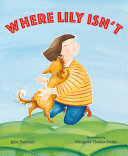 Image for "Where Lily Isn't"