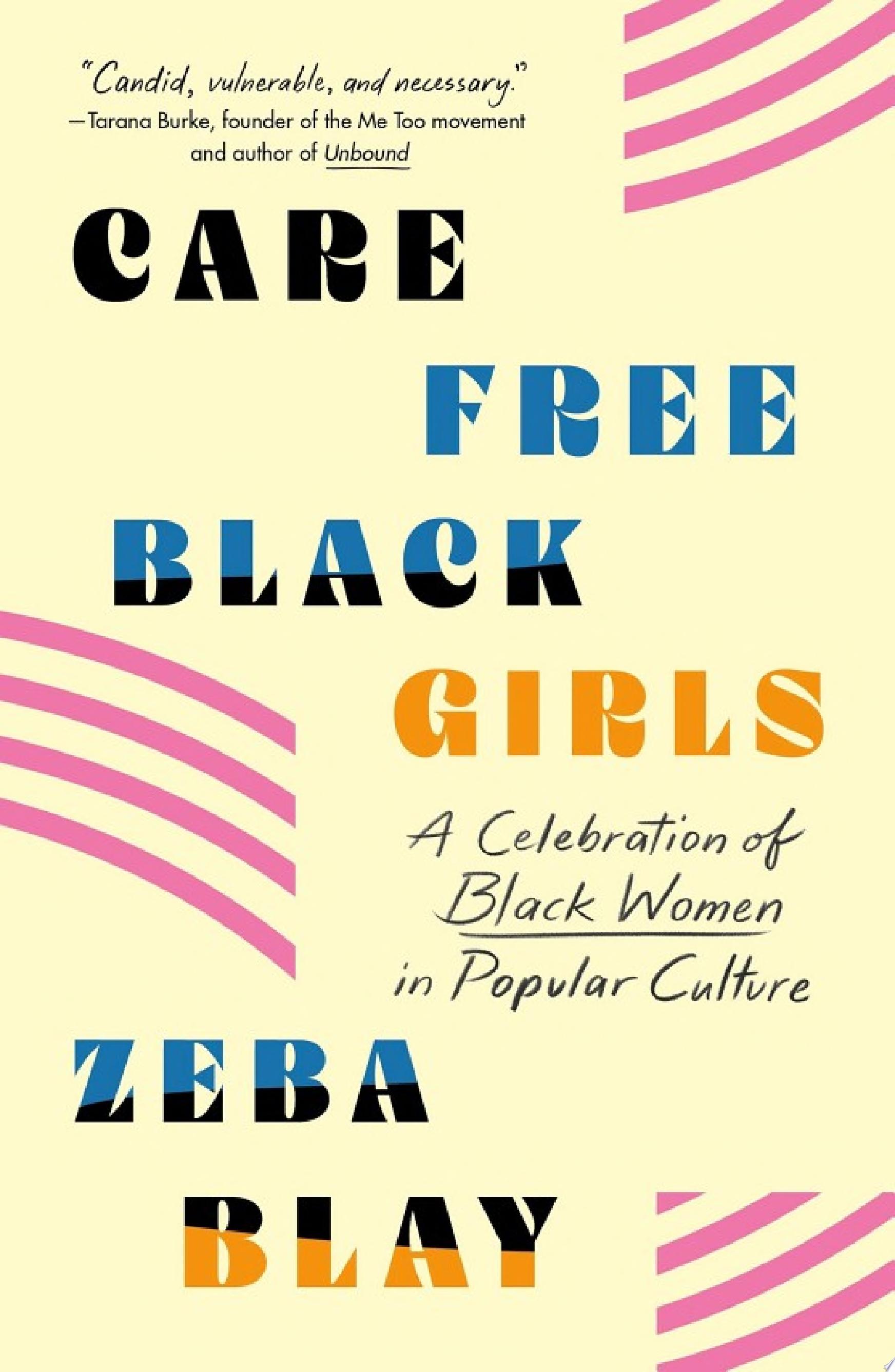 Image for "Carefree Black Girls"