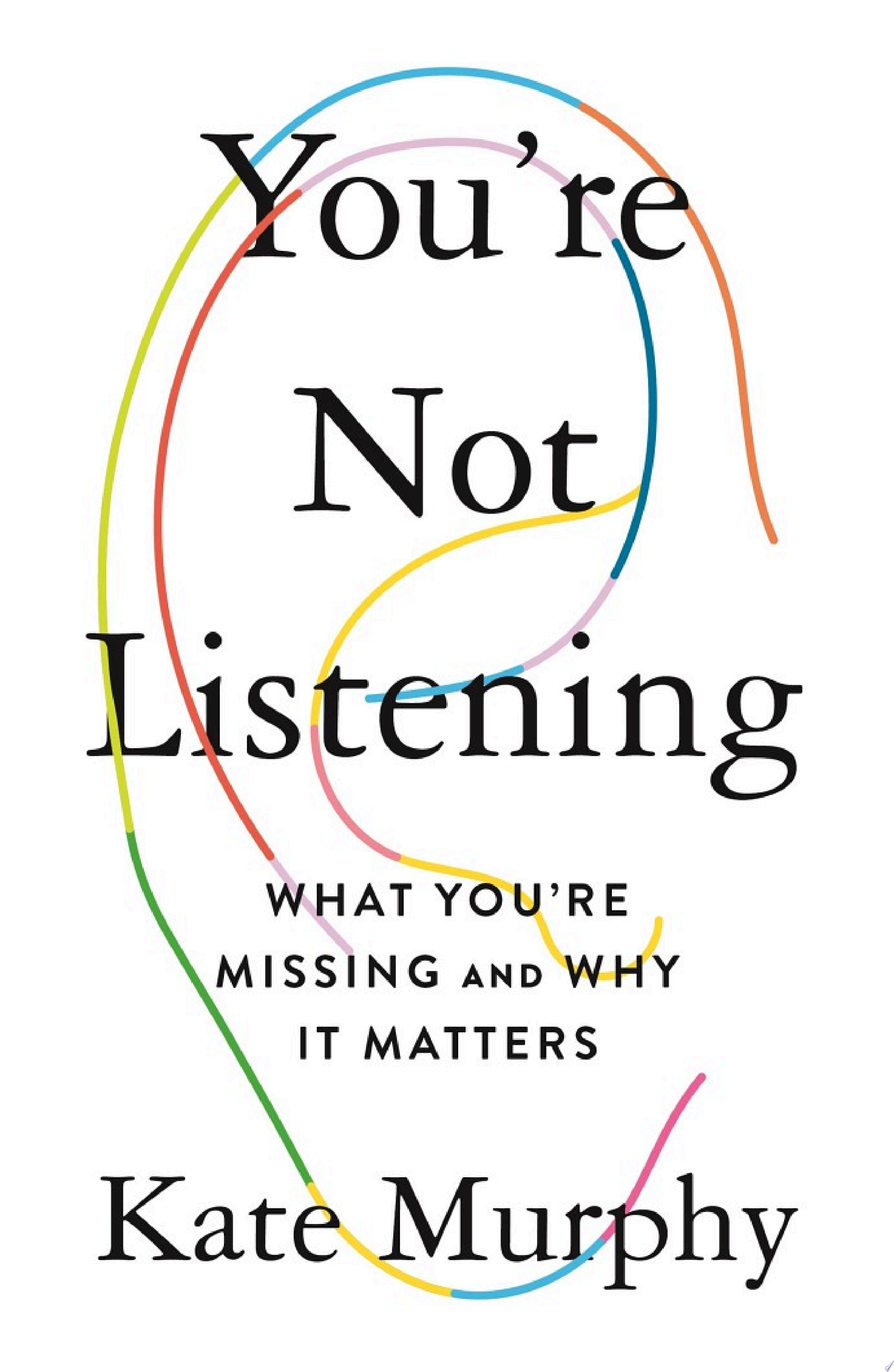 Image for "You're Not Listening"