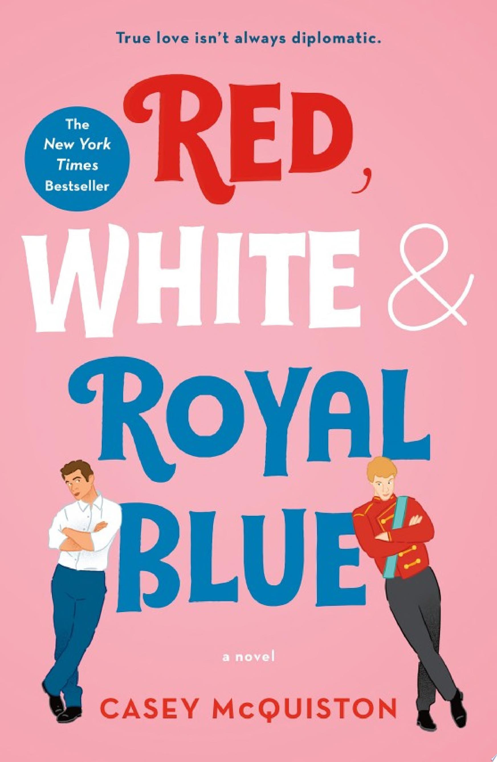 Image for "Red, White &amp; Royal Blue"