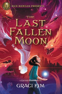 Image for "Rick Riordan Presents the Last Fallen Moon (a Gifted Clans Novel)"