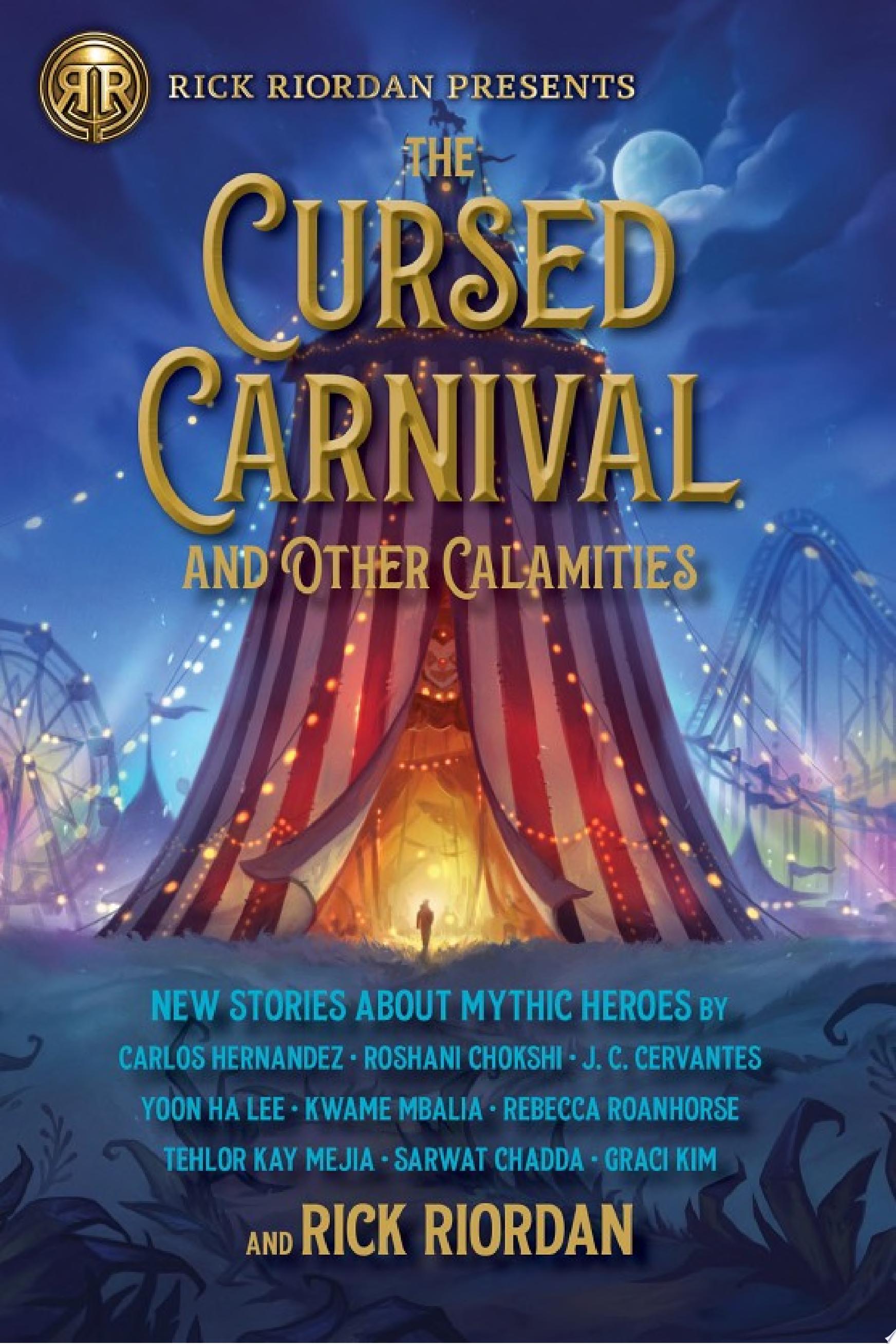 Image for "The Cursed Carnival and Other Calamities"