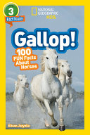 Image for "Gallop! 100 Fun Facts about Horses (L3)"