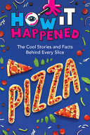 Image for "How It Happened! Pizza"