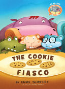 Image for "The Cookie Fiasco"