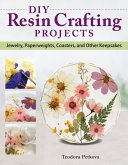 Image for "DIY Resin Crafting Projects"